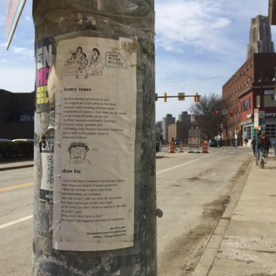 Three poems by The Dirty Poet taped to a light pole on Forbes Ave, Pittsburgh, PA
