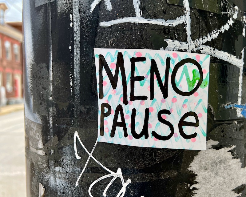 large hand-created sticker with word "Menopause"